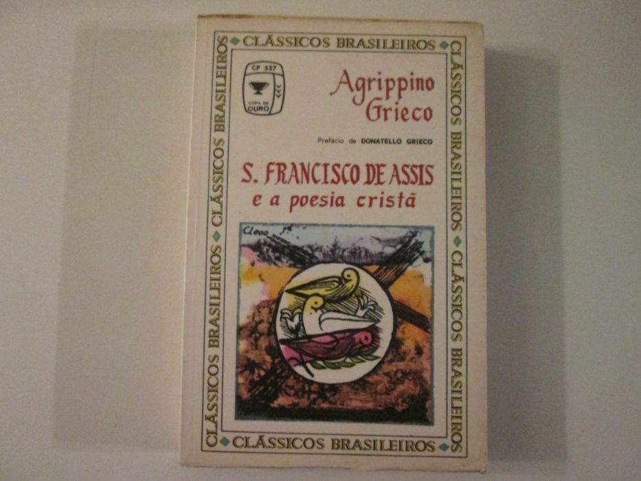 São Francisco de Assís e a poesia cristã- Agrippino Grieco