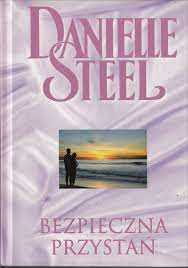 Danielle Steel Bezpieczna przystań