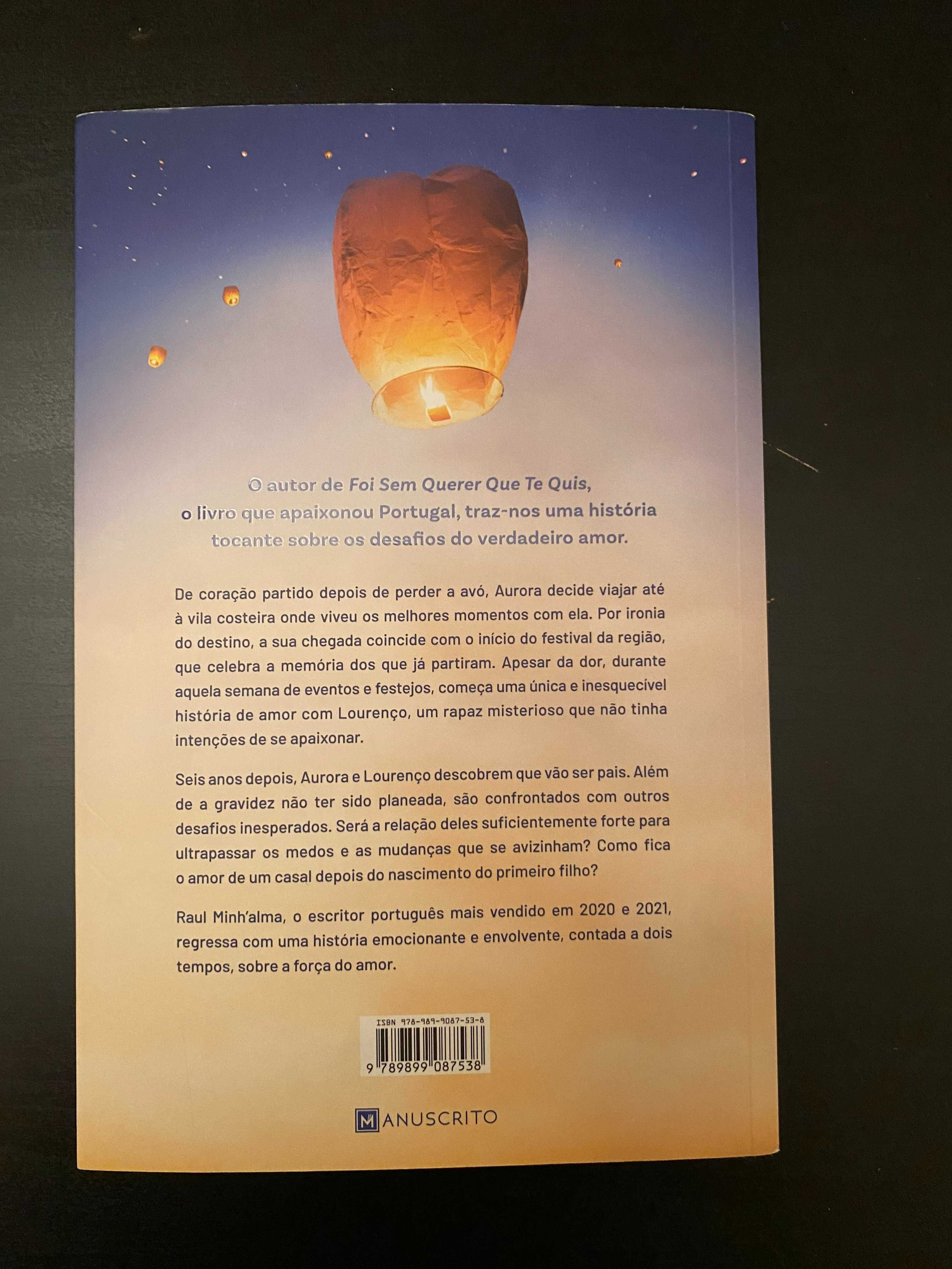 Livro Como Se Fosse a Primeira Vez de Raul Minh'alma