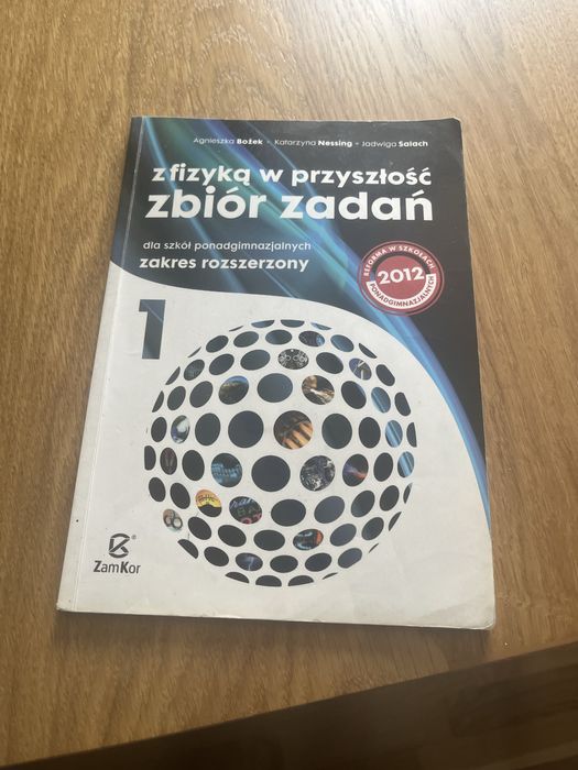 Zbiór zadań z fizyki- zakres rozszerzony