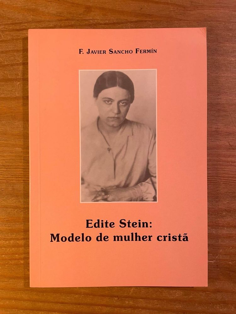 Edite Stein - Modelo de Mulher Cristã (portes grátis)