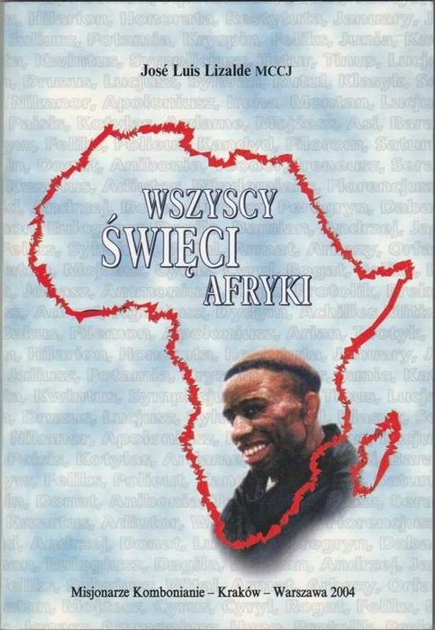 Jose Luis Lizalde Wszyscy święci Afryki