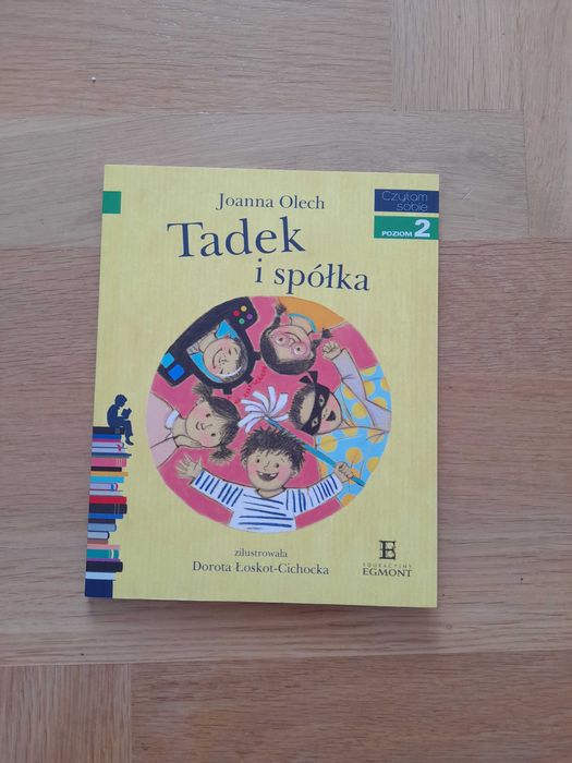 Czytam sobie 2 Tadek i spółka książka