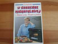 Gotujemy w kuchence mikrofalowej K. Pospieszyńska