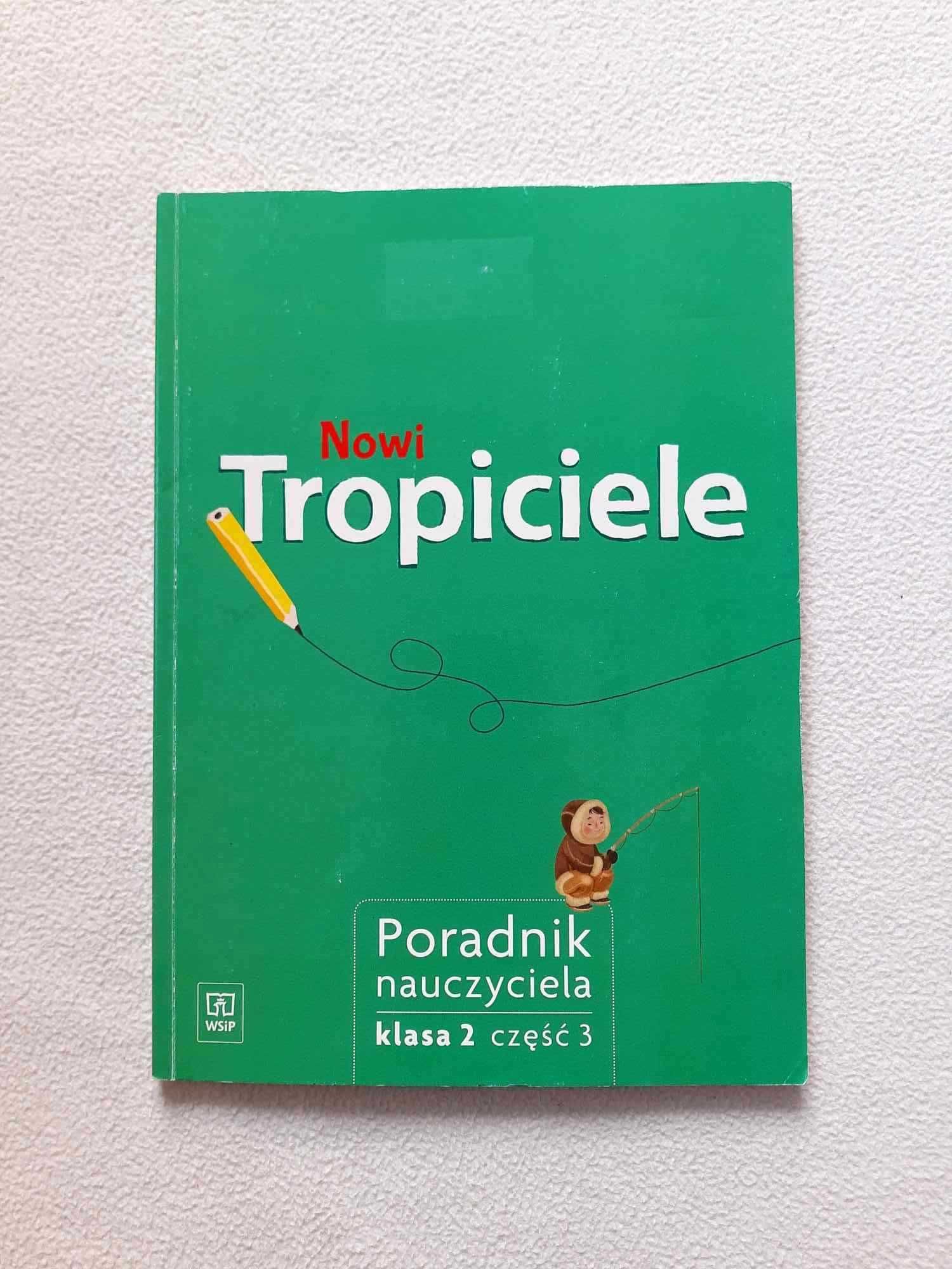Nowi Tropiciele Poradnik nauczyciela klasa 2 WSiP
