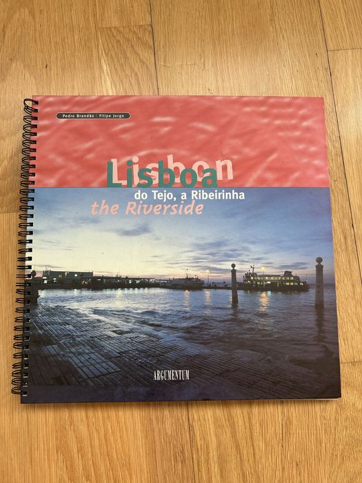 Lisboa do Tejo, a ribeirinha