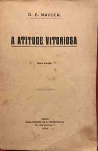 A Atitude Vitoriosa de O. S. Marden