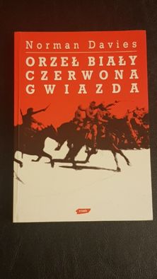 Orzeł Biały-Czerwona Gwiazda. Wojna polsko-bolszewicka