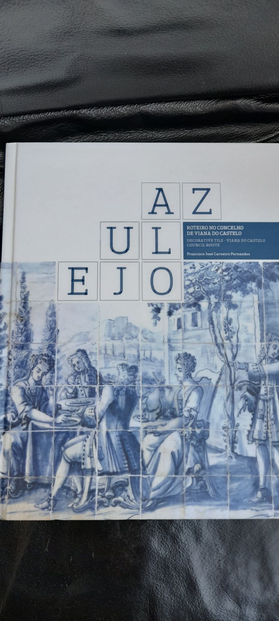 Azulejo: roteiro no concelho de Viana do Castelo