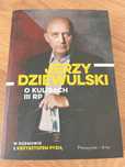 O kulisach III RP, Jerzy Dziewulski