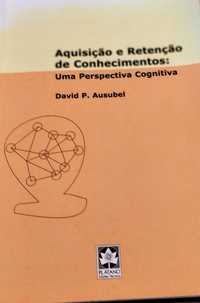 Cognitivismo: Aquisição e retenção de conhecimentos de David Ausubel