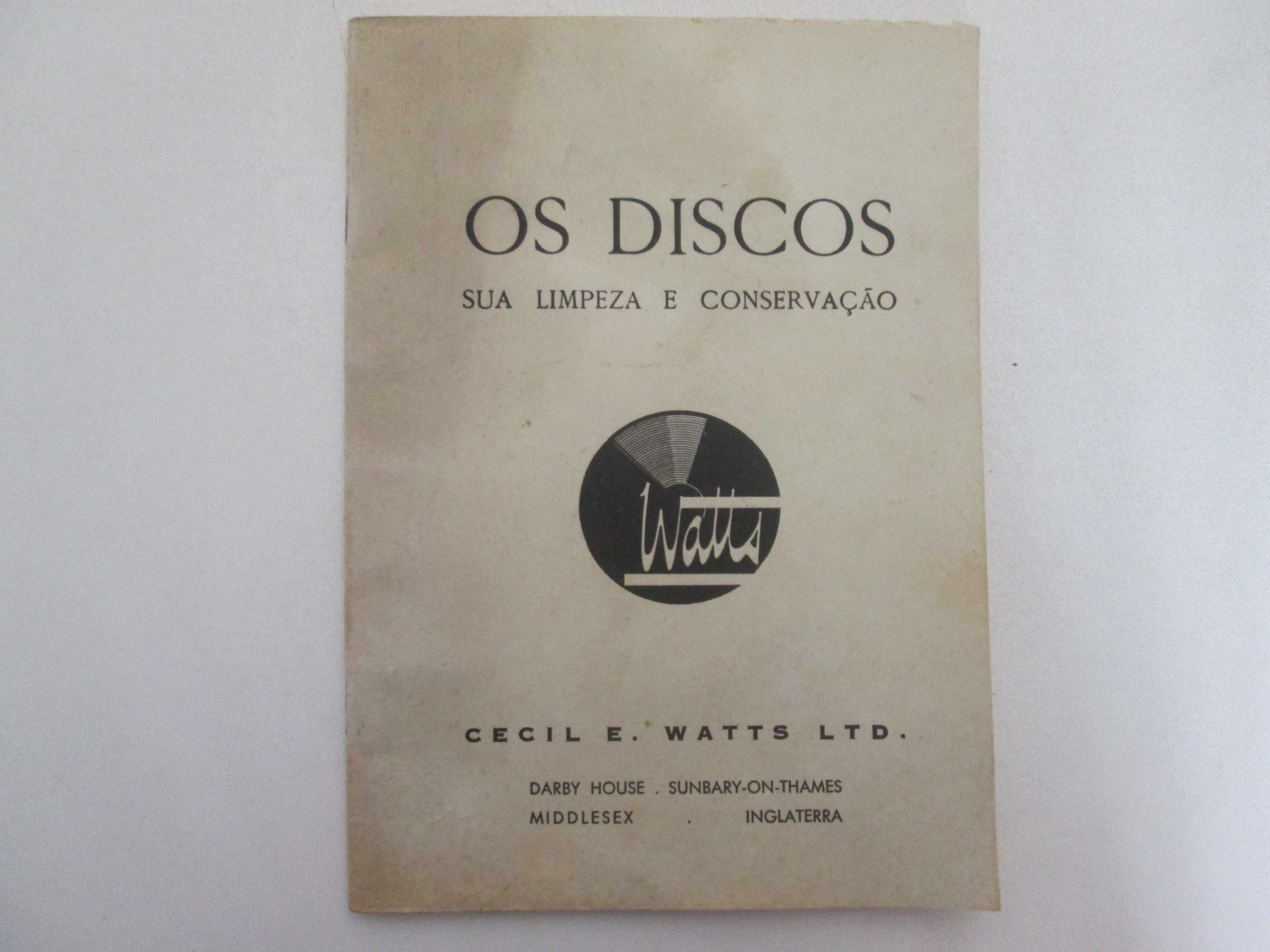 Os discos- Sua limpeza e conservação- Cecil E. Watts