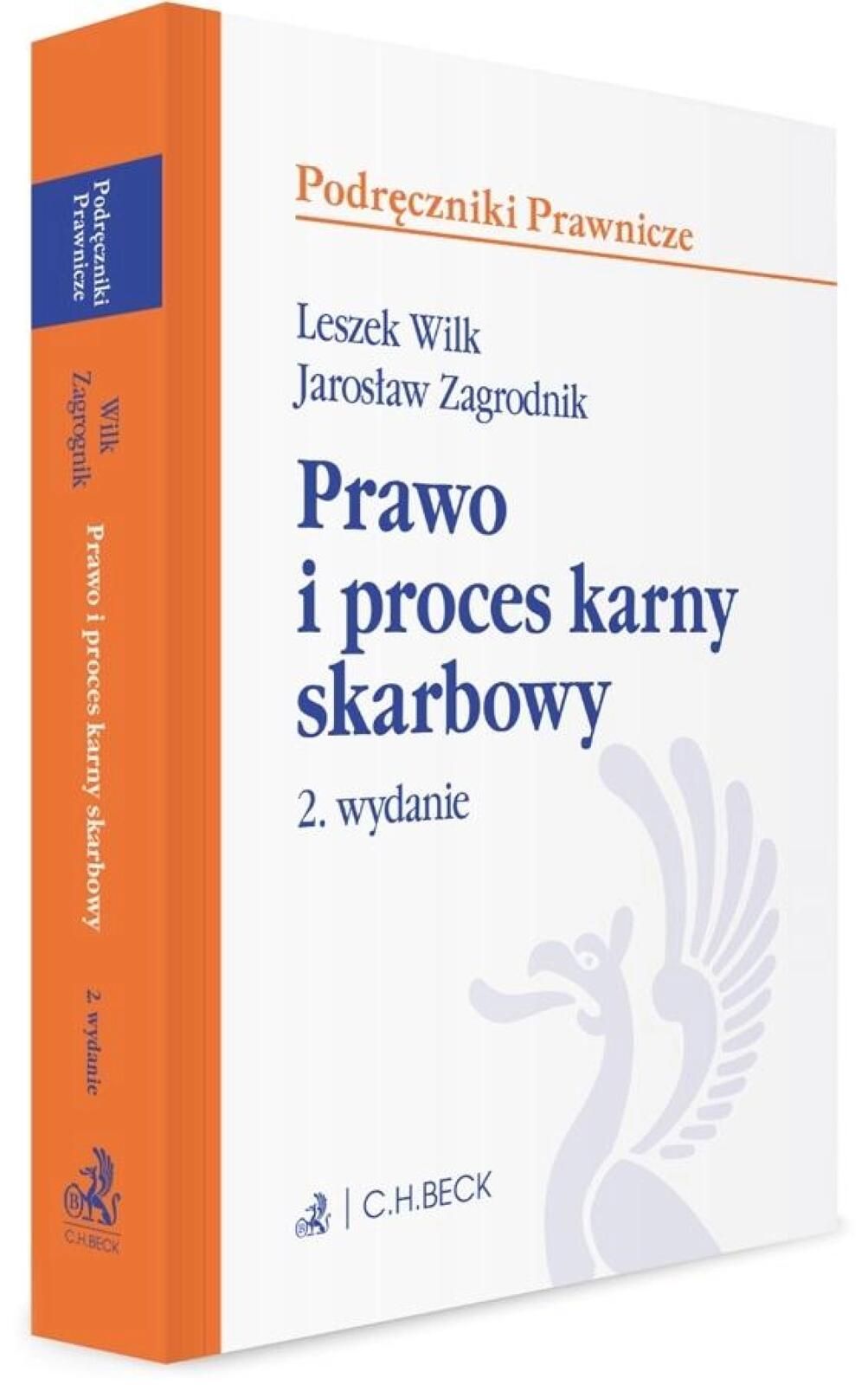 Prawo i proces karny skarbowy z testami online w.2 C.h. Beck praca