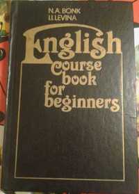 N. Bonk "English course book for beginners".