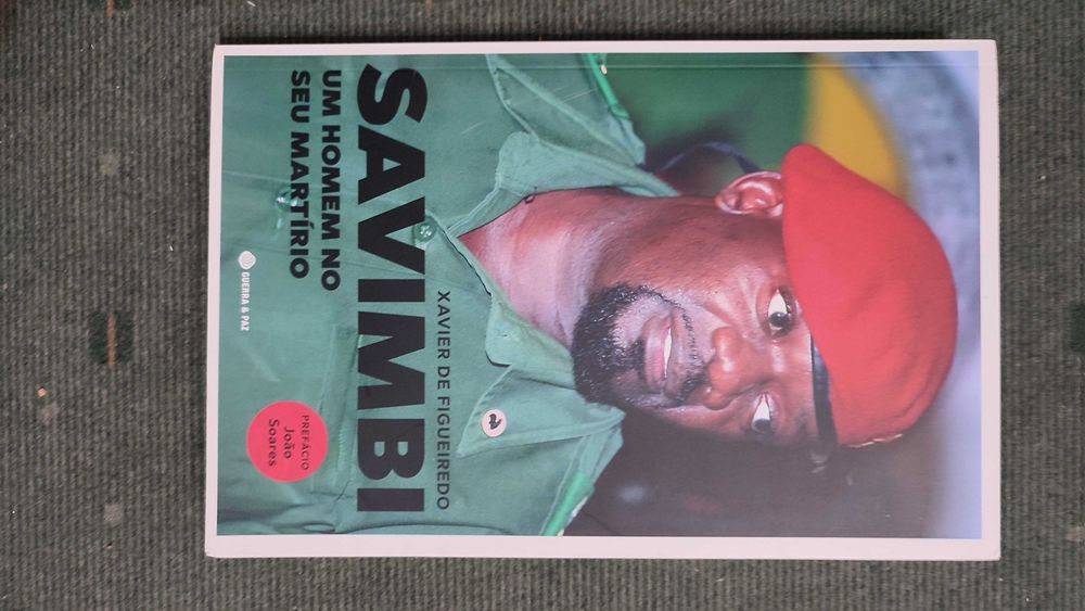 Savimbi Um homem no seu martirio - Xavier de Figueiredo