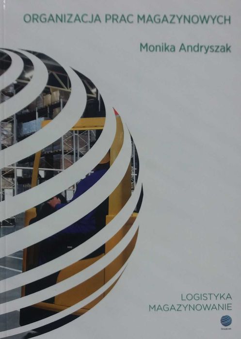 Organizacja prac magazynowych podr. Monika Andryszak