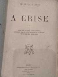 A Crise 1894 Teixeira Bastos
