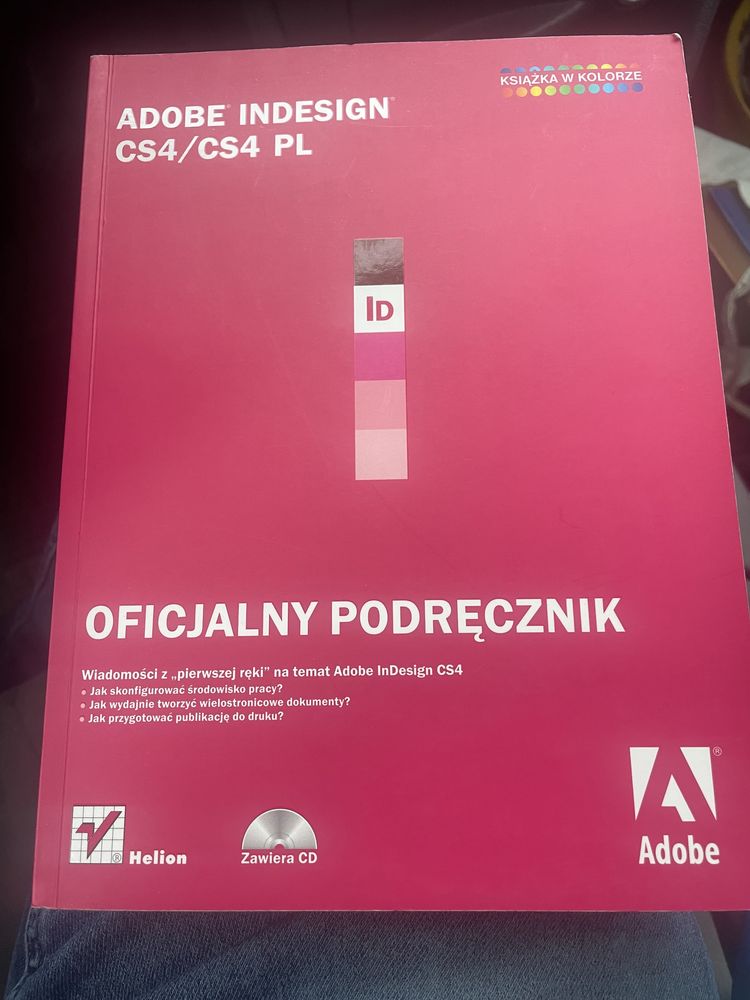 Adobe InDesign CS4/CS4 PL. Oficjalny podręcznik