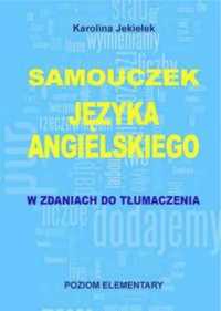 Samouczek języka angielskiego. poziom elementary - Karolina Jekiełek