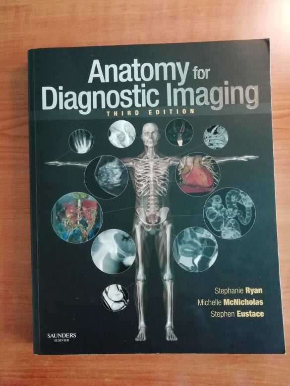 Anatomy for Diagnostic Imaging, 3rd edition