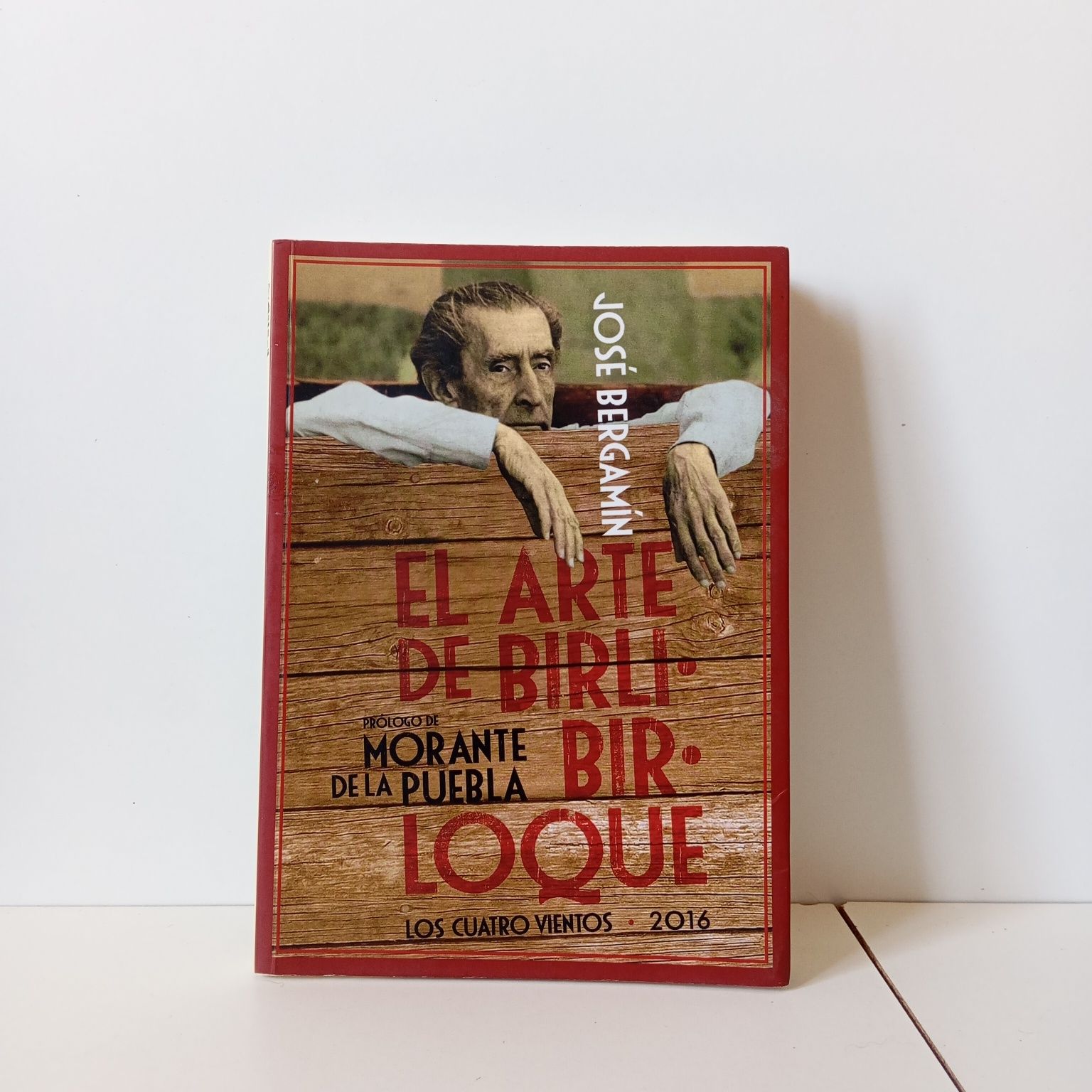 El Arte De Birlibirloque - José Bergamín