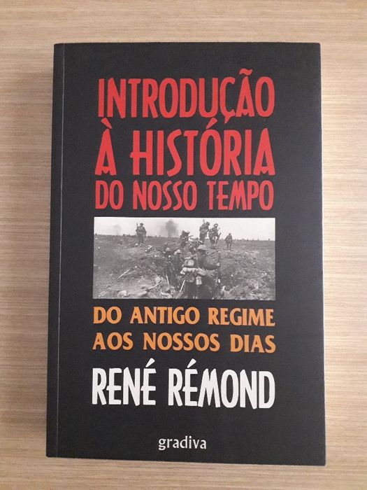 Introdução à  História do nosso Tempo