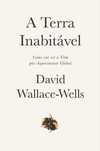 Livro A Terra Inabitável de David Wallace-Wells [Portes Grátis]