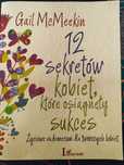 12 sekretów kobiet, które osiągnęły sukces Gail McMeekin