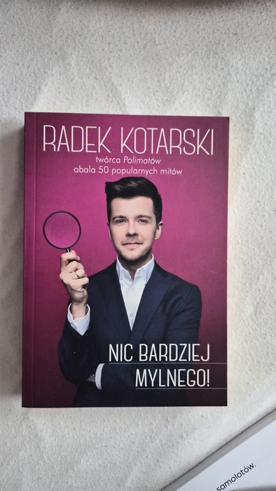 Nic bardziej mylnego, Radosław Kotarski