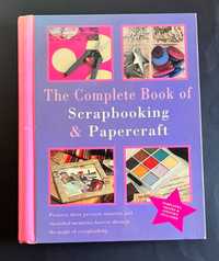 The Complete book of Scrapbooking and papercraft
