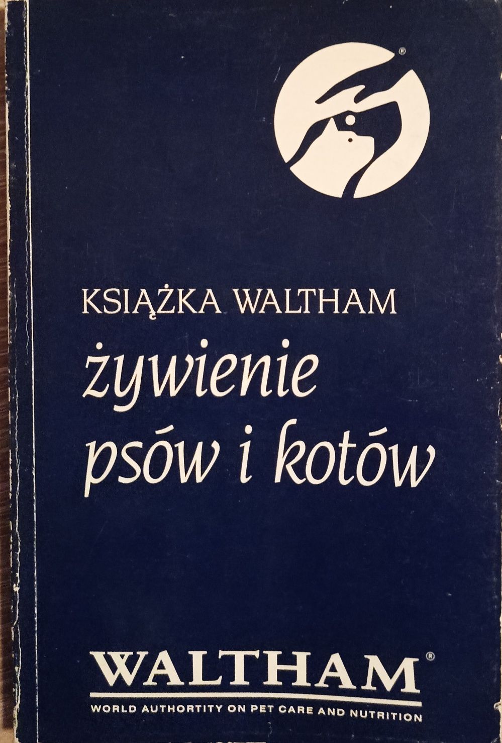 Żywienie psów i kotów Książka Waltham