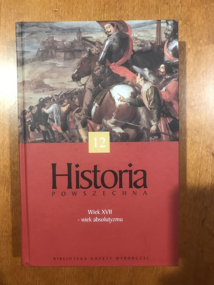 Historia powszechna wiek XVII Biblioteka Gazety Wyborczej