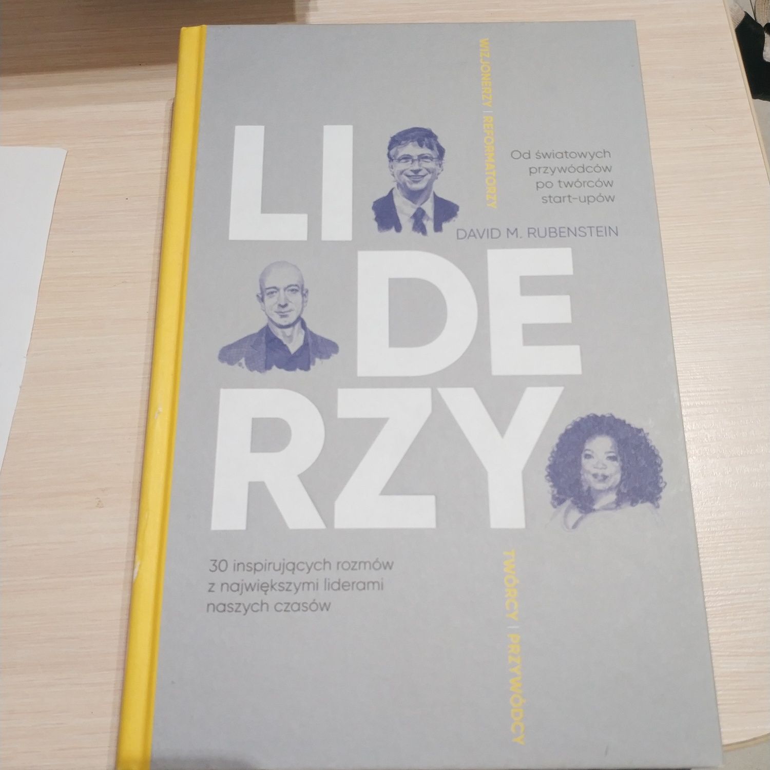 Książka Liderzy David M. Rubenstein