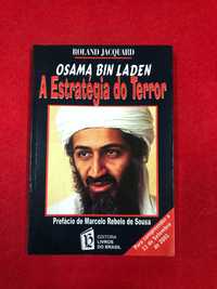 Osama Bin Laden – A estratégia do terror - Roland Jacquard