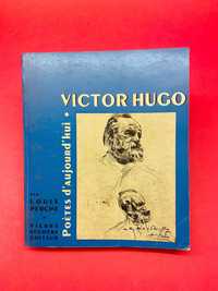 Victor Hugo - Louis Perche