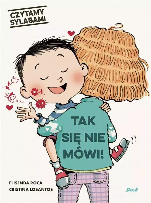 Czytamy sylabami. Tak się nie mówi!. Wydawnictwo Debit