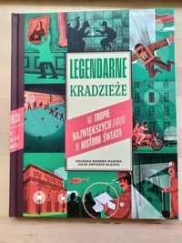 Legendarne kradzieże. Na tropie największych złodziei w historii