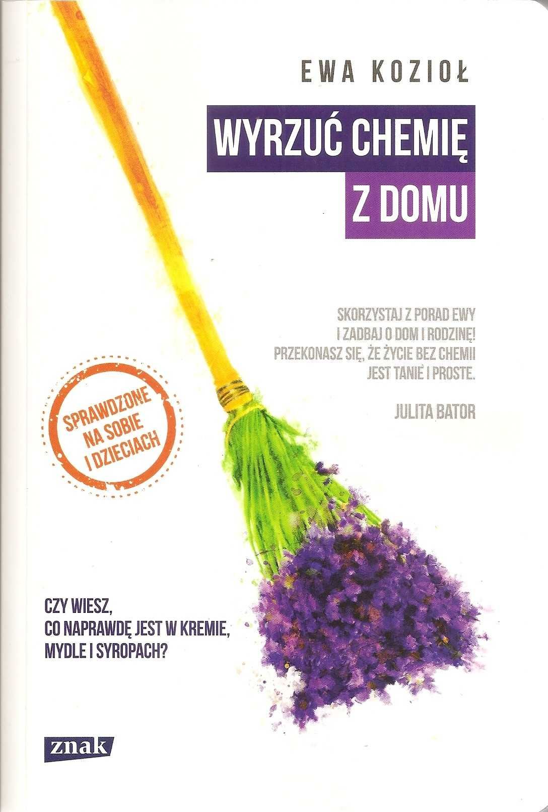 Wyrzuć chemię z domu