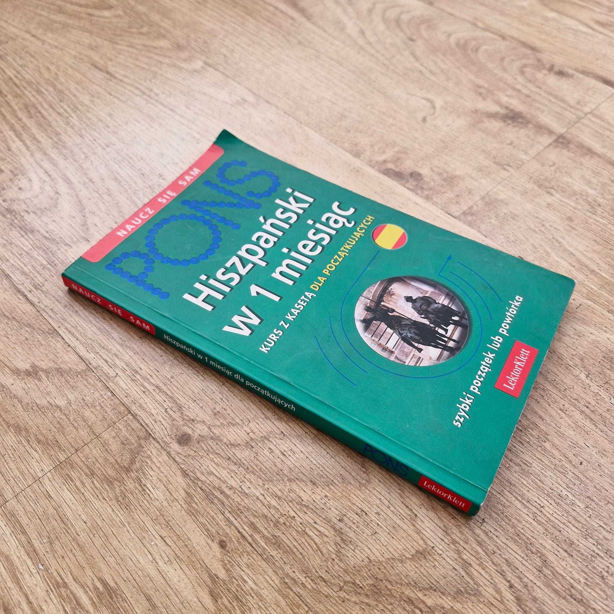 Pons Hiszpański w 1 miesiąc