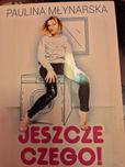 Paulina Młynarska. Jeszcze czego!