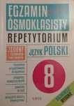 Egzamin ósmoklasisty Język Polski repetytorium