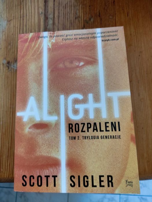 Scott Sigler - Alight (Rozpaleni) t.2