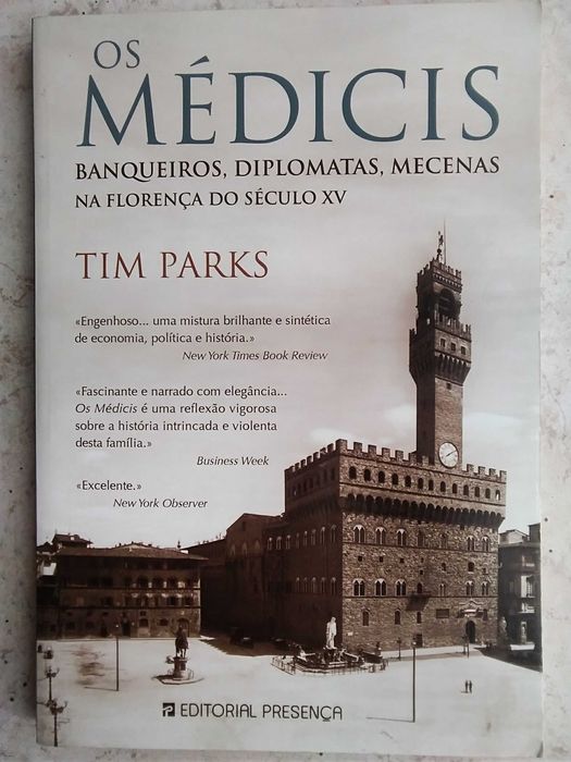 Os Médicis - Banqueiros, diplomatas e mecenas na Florença do século X