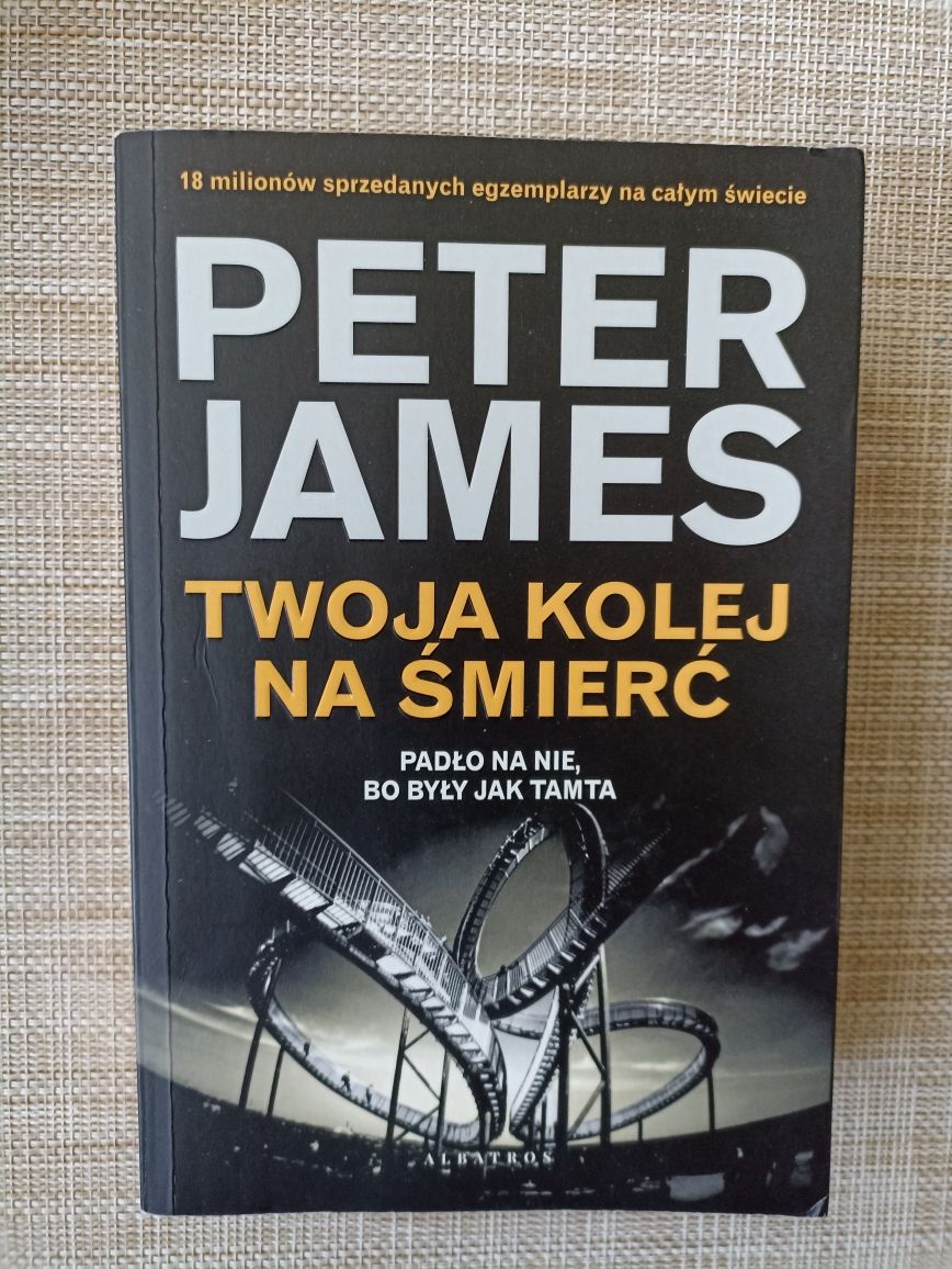 Twoja kolej na śmierć Peter James