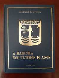 A Marinha nos últimos 40 anos