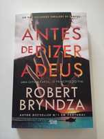 Antes de Dizer Adeus de Robert Bryndza