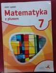 Matematyka z plusem 7. Zbiór zadań