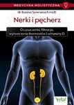 Medycyna holistyczna T5 Nerki i pęcherz
Autor: R SONNENSCHMIDT