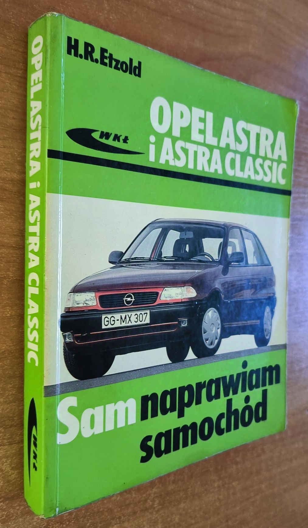 Opel Astra i Astra Classic sam naprawiam samochód