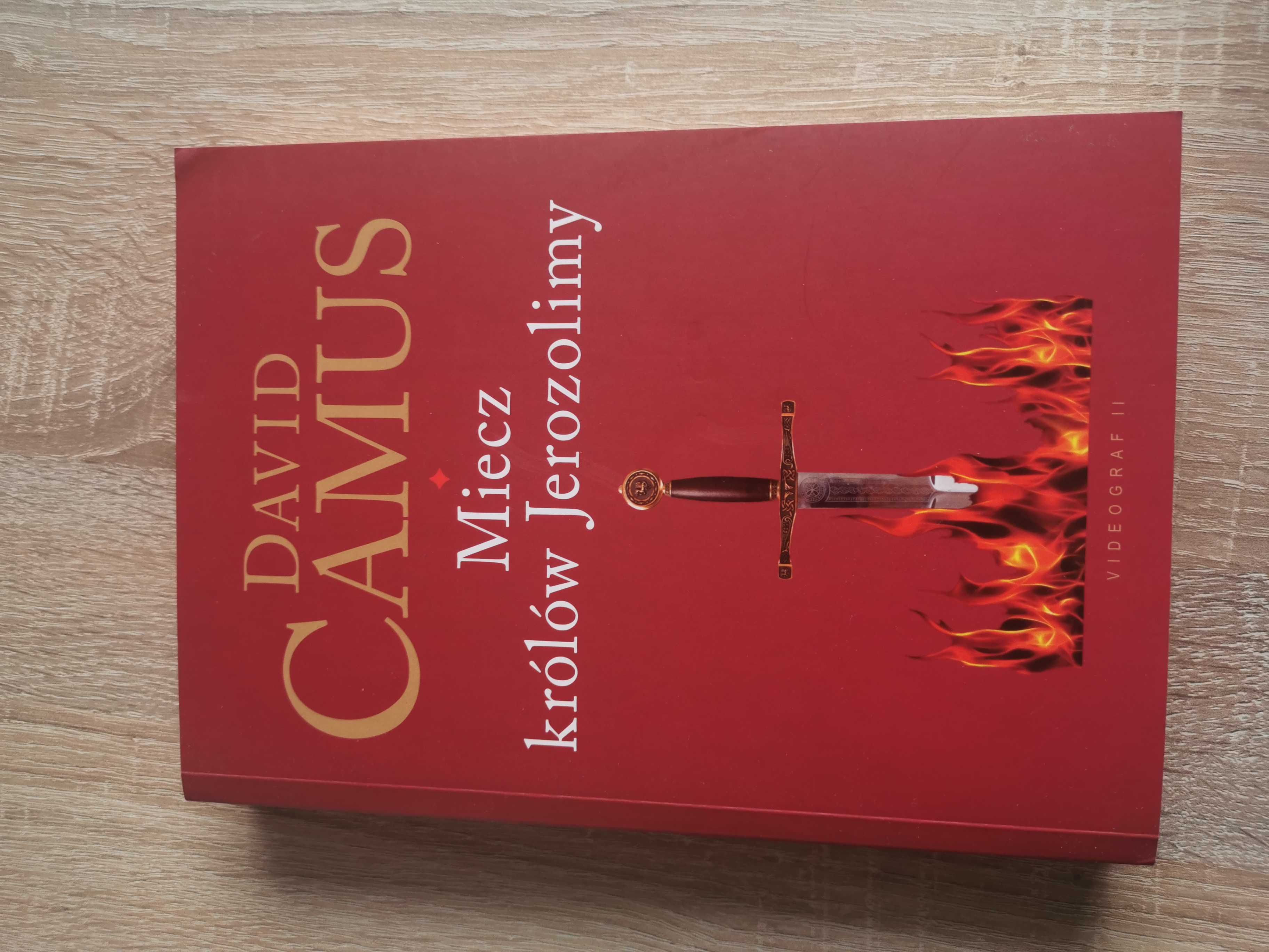 David Camus. Rycerz Morgennes. Miecz Królów Jerozolimy.